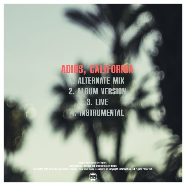 Back cover for Danny's single "Adiós, California"