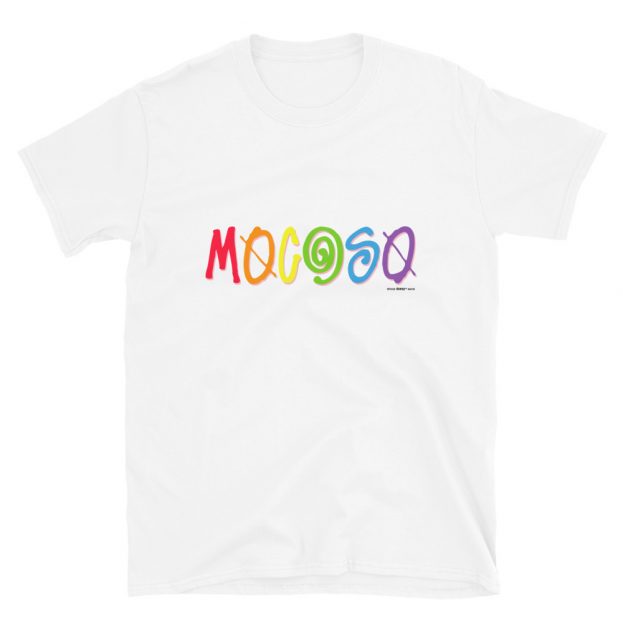 "Mocoso" Colours - Short-Sleeve Unisex T-Shirt